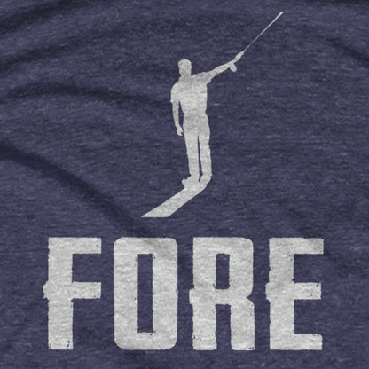 Fore T-Shirt